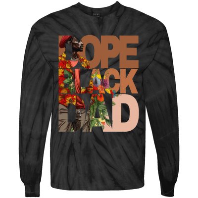 Dope Black Dad Juneteenth Black History Month Pride Fathers Tie-Dye Long Sleeve Shirt