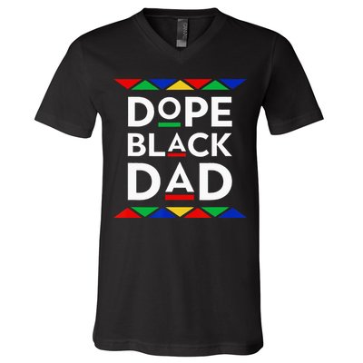Dope Black Dad Cool Father's Day Gift African American Pride V-Neck T-Shirt
