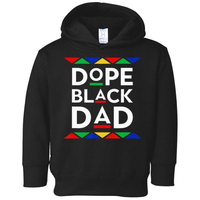 Dope Black Dad Cool Father's Day Gift African American Pride Toddler Hoodie