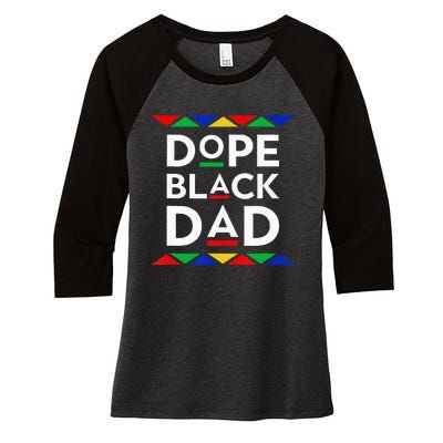 Dope Black Dad Cool Father's Day Gift African American Pride Women's Tri-Blend 3/4-Sleeve Raglan Shirt