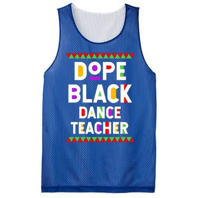 Dope Black Dance Teacher African American Job Proud Gift Mesh Reversible Basketball Jersey Tank