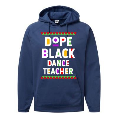 Dope Black Dance Teacher African American Job Proud Gift Performance Fleece Hoodie