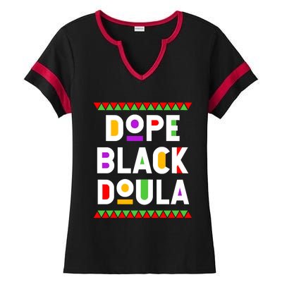 Dope Black Doula African American Job Proud Profession Ladies Halftime Notch Neck Tee