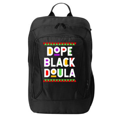 Dope Black Doula African American Job Proud Profession City Backpack