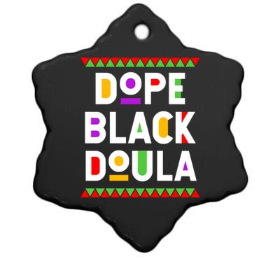 Dope Black Doula African American Job Proud Profession Ceramic Star Ornament