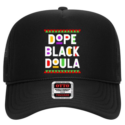 Dope Black Doula African American Job Proud Profession Trucker Hat