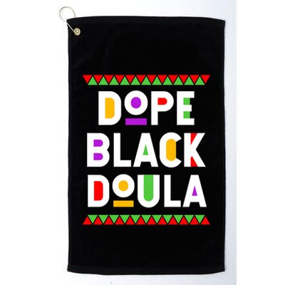 Dope Black Doula African American Job Proud Profession Golf Towel
