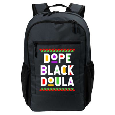 Dope Black Doula African American Job Proud Profession Daily Commute Backpack