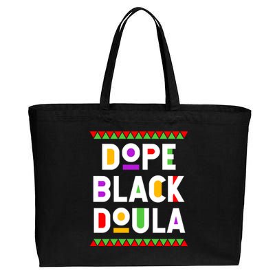 Dope Black Doula African American Job Proud Profession Cotton Canvas Jumbo Tote