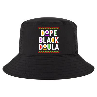 Dope Black Doula African American Job Proud Profession Great Gift Cool Comfort Performance Bucket Hat