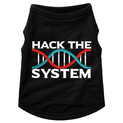 Diy Biology Dna Double Helix Hack The System Biohacker Gift Doggie Tank