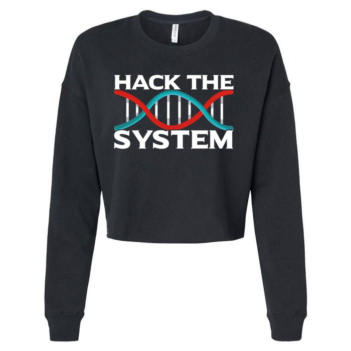 Diy Biology Dna Double Helix Hack The System Biohacker Gift Cropped Pullover Crew