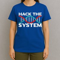 Diy Biology Dna Double Helix Hack The System Biohacker Gift T-Shirt