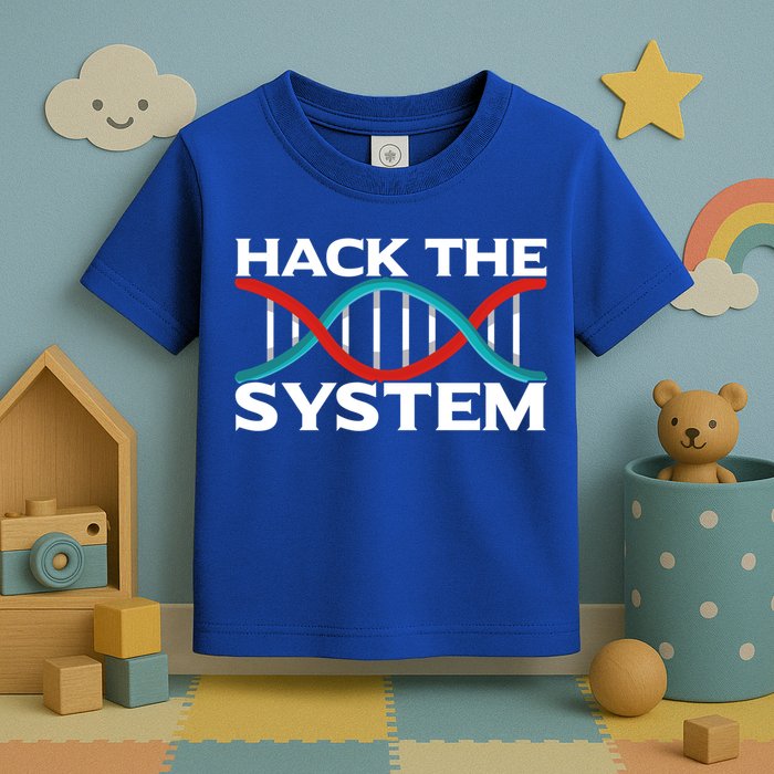 Diy Biology Dna Double Helix Hack The System Biohacker Gift Toddler T-Shirt