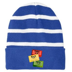 Dope Black Doula Black History Month Black Birth Matters Gift Striped Beanie with Solid Band