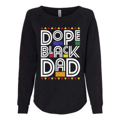 Dope Black Dad Black History Month Juneteenth 1865 Womens California Wash Sweatshirt