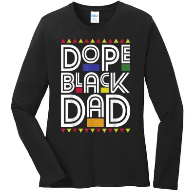 Dope Black Dad Black History Month Juneteenth 1865 Ladies Long Sleeve Shirt