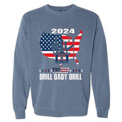 Drill Baby Drill American Flag Oilrig Oilfield Trash Garment-Dyed Sweatshirt