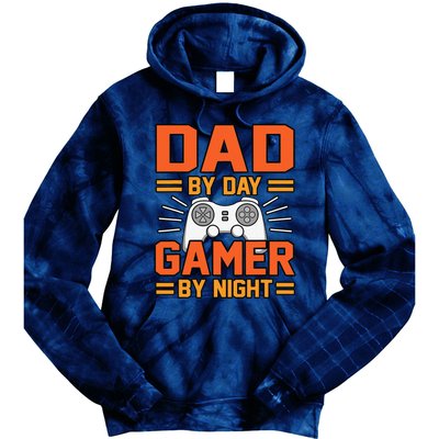 Dad By Day Gamer By Night Father’s Day Daddy Father Graphic Tie Dye Hoodie