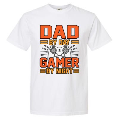 Dad By Day Gamer By Night Father’s Day Daddy Father Graphic Garment-Dyed Heavyweight T-Shirt