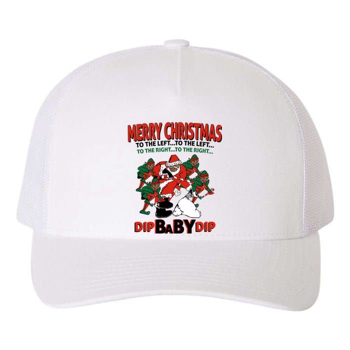 Dip Baby Dip Merry Christmas To The Left To The Right Yupoong Adult 5-Panel Trucker Hat