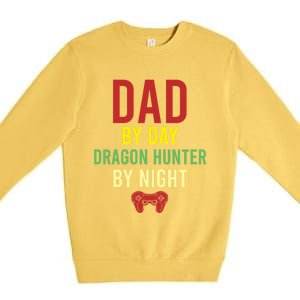 Dad By Day Dragon Hunter By Night Hobby Daddy Gamer Gift Premium Crewneck Sweatshirt