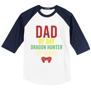 Dad By Day Dragon Hunter By Night Hobby Daddy Gamer Gift Baseball Sleeve Shirt