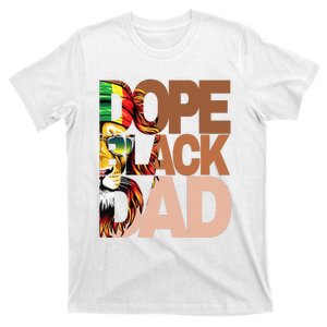 Dope Black Dad Juneteenth Father's Day Black Man king  T-Shirt