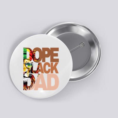 Dope Black Dad Juneteenth Father's Day Black Man king  Button