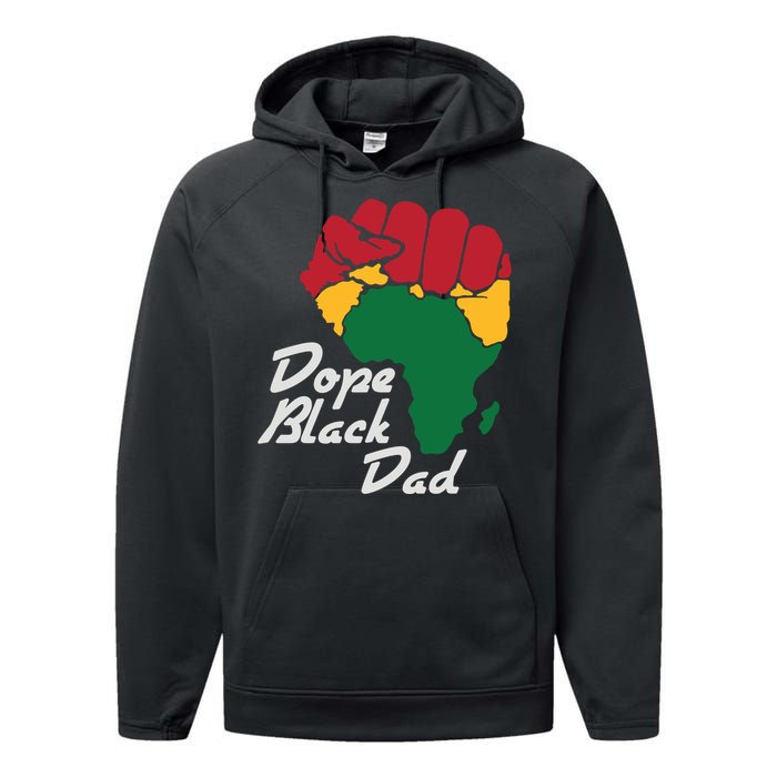 Dope Black Dad Black History Month Performance Fleece Hoodie