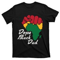 Dope Black Dad Black History Month T-Shirt