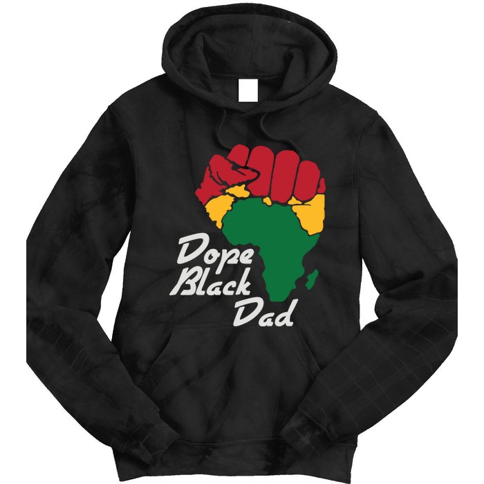 Dope Black Dad Black History Month Tie Dye Hoodie