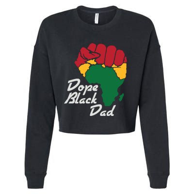 Dope Black Dad Black History Month Cropped Pullover Crew