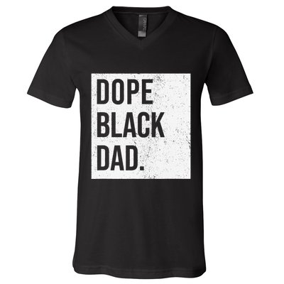 Dope Black Dad V-Neck T-Shirt