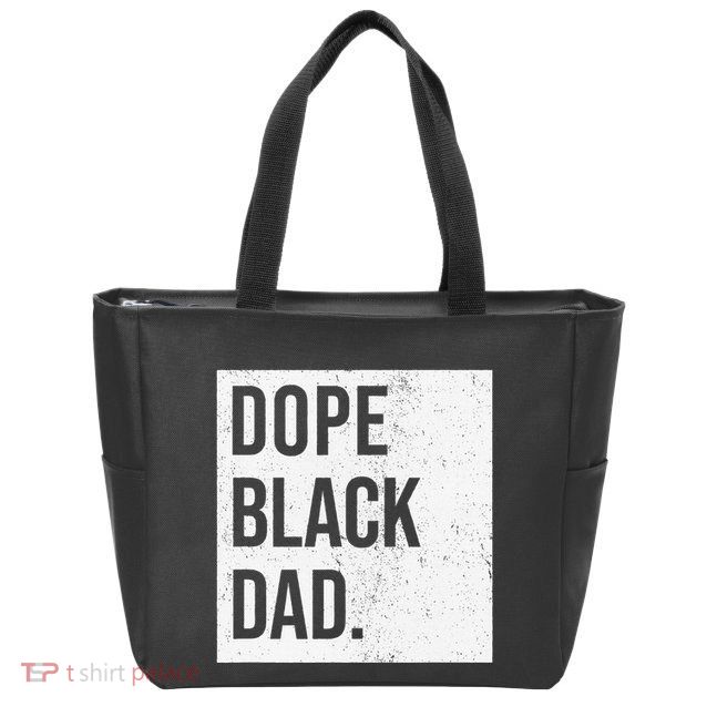 Dope Black Dad Zip Tote Bag