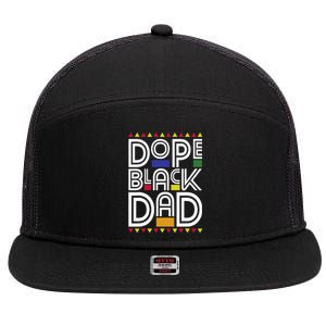 Dope Black Dad Black History Month Juneteenth 1865 7 Panel Mesh Trucker Snapback Hat