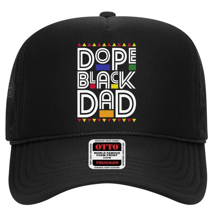 Dope Black Dad Black History Month Juneteenth 1865 High Crown Mesh Back Trucker Hat