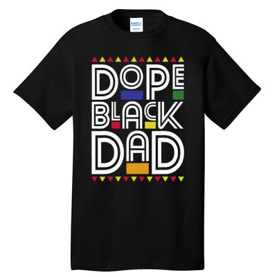 Dope Black Dad Black History Month Juneteenth 1865 Tall T-Shirt