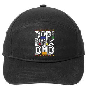 Dope Black Dad Black History Month Juneteenth 1865 7-Panel Snapback Hat