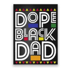 Dope Black Dad Black History Month Juneteenth 1865 Poster