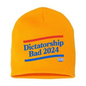 Dictatorship Bad Short Acrylic Beanie