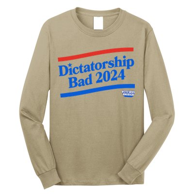 Dictatorship Bad Long Sleeve Shirt