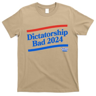Dictatorship Bad T-Shirt