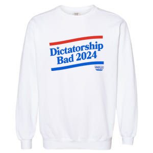 Dictatorship Bad Garment-Dyed Sweatshirt