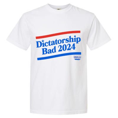 Dictatorship Bad Garment-Dyed Heavyweight T-Shirt