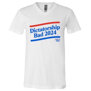 Dictatorship Bad V-Neck T-Shirt