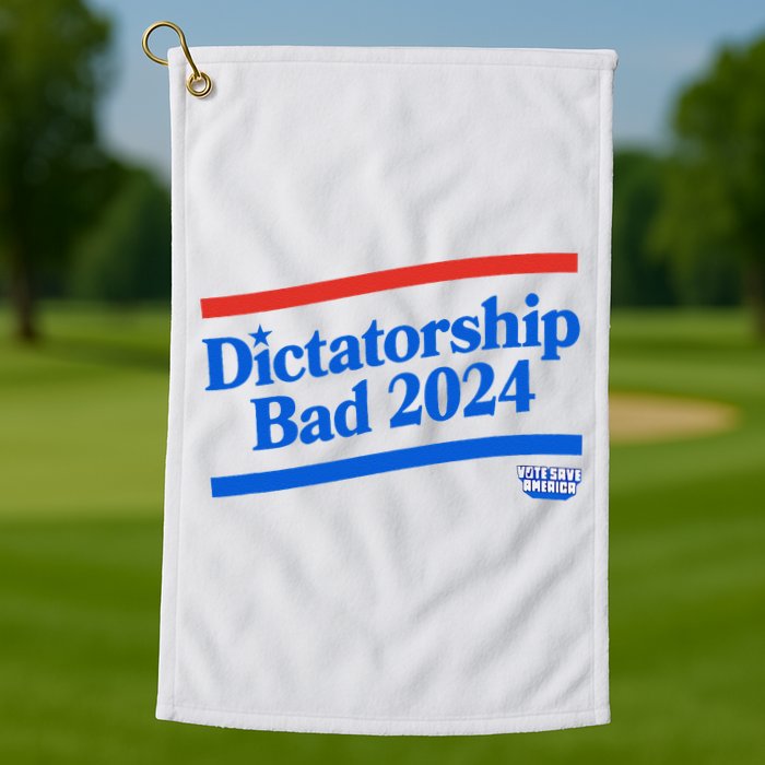 Dictatorship Bad Golf Towel