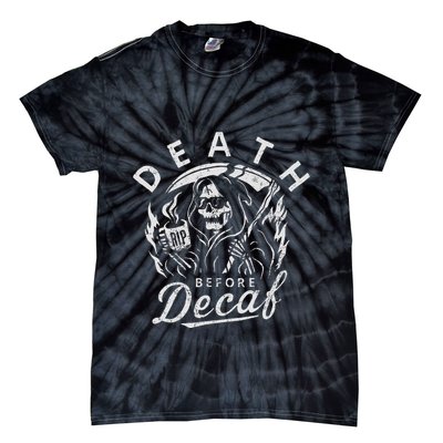 Death Before Decaf Coffee Skeleton Skull Java Addict Tie-Dye T-Shirt