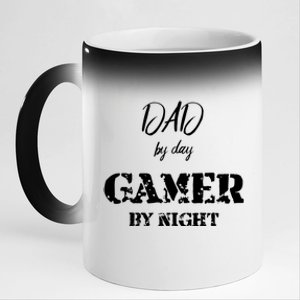 Dad By Day Gamer By Night Gift 11oz Black Color Changing Mug