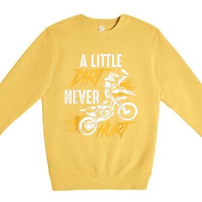 Dirt Bike Dirt Never Hurt Motocross Premium Crewneck Sweatshirt